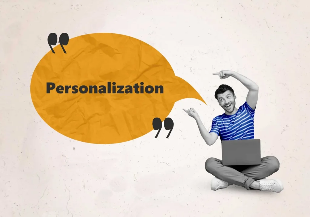 Personalization